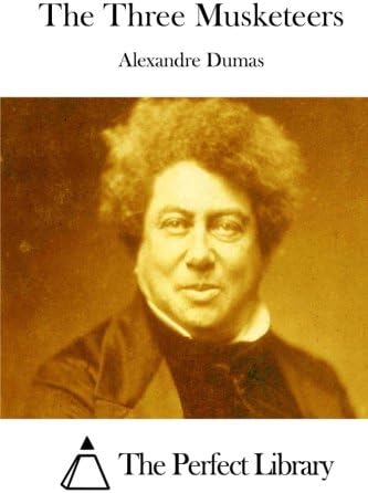 The Three Musketeers (Perfect Library)