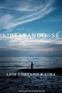 Livro Libertando se do Narcisismo pastoral : Narcisismo Pastoral