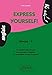 Express yourself! 15 chapitres thématiques pour connaître l'essentiel du vocabulaire courant en anglais (Bloc-notes) by 
