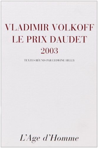 Vladimir Volkoff, le prix Daudet 2003