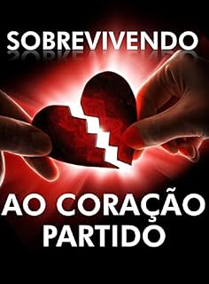Livro Sobrevivendo ao Coração Partido