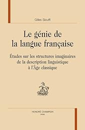 Le  génie de la langue française