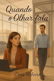 Livro Quando o olhar fala (O que nos move)