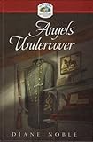 Angels Undercover (Mystery and the Minister's Wife #6)