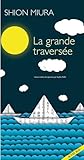 La grande traversée by
