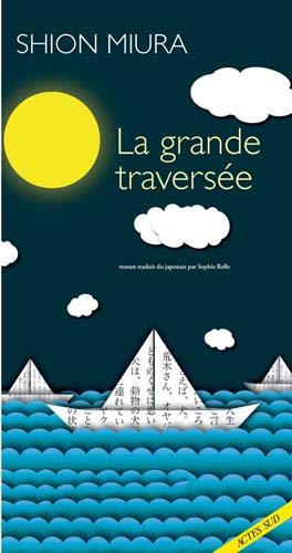 La grande traversée by 