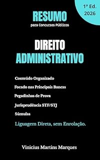 Resumo de Direito Administrativo: para Concursos Públicos (Resumos para Concursos Públicos)