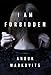 I Am Forbidden: A Novel by 