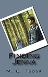 Finding Jenna by M. E. Tudor