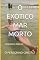 Livro O Exótico Mar Morto