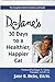 DR. JANE'S 30 DAYS TO A HEALTHIER, HAPPIER CAT by