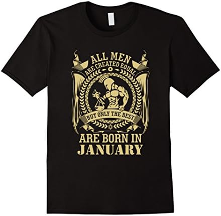 Men's But Only The Best Are Born In January Gift T-Shirt Medium Black