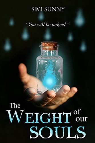 The Weight of Our Souls (Souls of Elkwood County Book 1) Kindle Edition