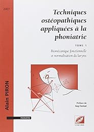Techniques ostéopathiques appliquées à la phoniatrie