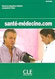 Sante-Medecine.com Workbook (French Edition) by Bassi
