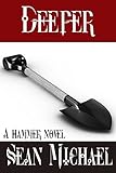 Deeper: A Hammer Novel (Hammer Club Book 32)