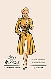 Miss Mizzou: A Life Beyond Comics by