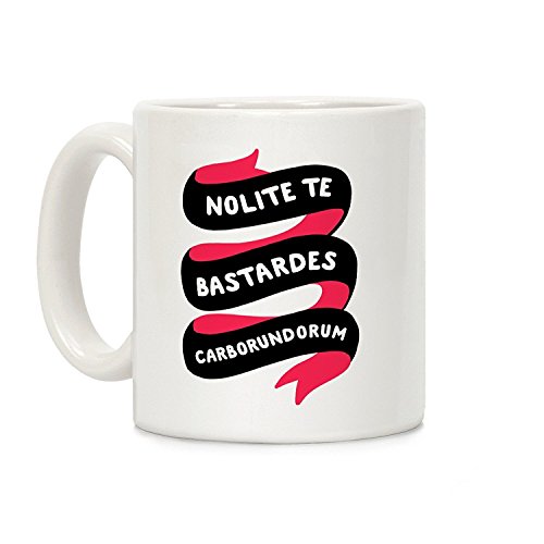 Nolite Te Bastardes Carborundorum Banner White 11 Ounce Ceramic Coffee Mug by LIJUAN