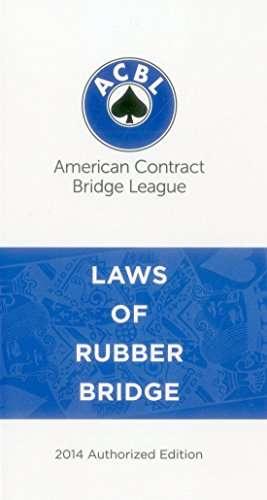 Laws of Rubber Bridge by American Contract Bridge League