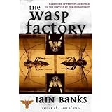 The WASP FACTORY: A NOVEL