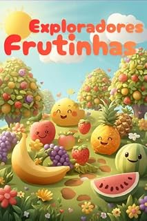 Livro Exploradores Das Frutinhas