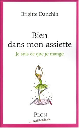 Bien dans mon assiette