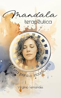Livro Mandala Terapêutica: a porta para o inconsciente
