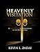 Heavenly Visitation: A Study Guide to Participating in the Supernatural