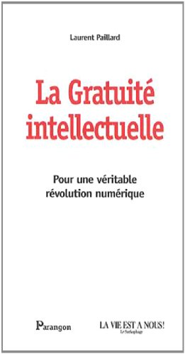 La  gratuité intellectuelle