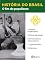 Livro História do Brasil - Livro III - O Fim Do Populismo A Transição Presidencialista