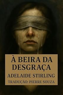 Livro Á beira da desgraça