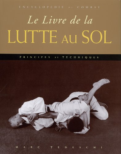 Le  livre de la lutte au sol