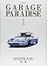 GARAGE PARADISE 1 (SPコミックス)