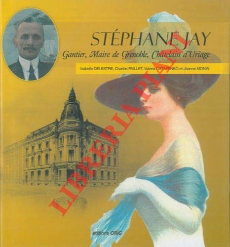 Stephane Jay Gantier Marie De Grenoble Chatelain D Uriage Delestre Isabelle Paillet Charles Et Amazon Com Books