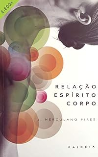 Livro Relação Espírito Corpo