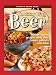 Cooking With Beer Cookbook by 