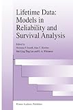 Lifetime Data: Models in Reliability and Survival Analysis : Models in Reliability and Survival Analysis, , 1441947531