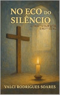 Livro No Eco do Silêncio: O Som do Eu
