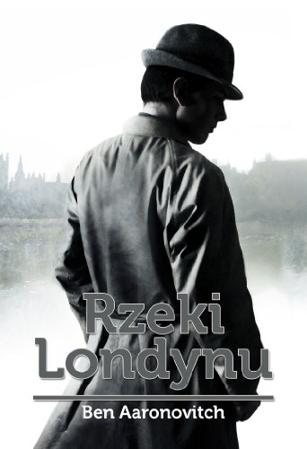 Rzeki Londynu (Polska Wersja Jezykowa)