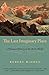 The Last Imaginary Place: A Human History of the Arctic World by 