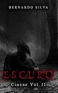Livro Escuro: Cinzas Vol 2