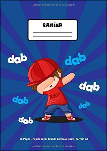 Amazon Com Cahier Seyes Grands Carreaux 3mm Format 96 Pages Bleu Rouge Cahier D Ecriture Petit Garcon Dab French Edition Genie En Herbe Books