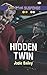 Hidden Twin (Love Inspired Suspense) by 