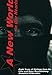 A New World In Our Hearts: 8 Years of Writings from the Love and Rage Revolutionary Anarchist Federa by 