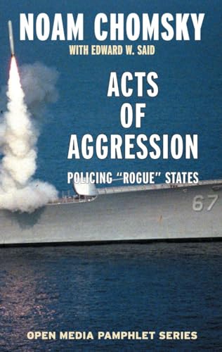 Acts of Aggression: Policing Rogue States