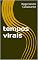 Livro tempos virais