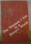 The woman I am in a hungry world