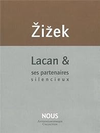 Lacan & ses partenaires silencieux