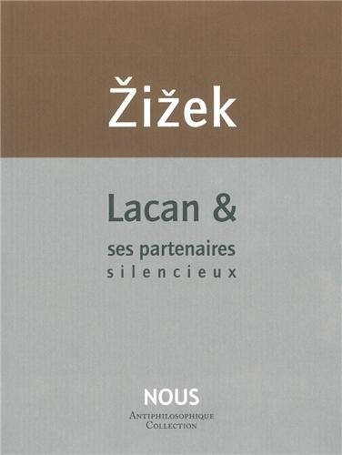 Lacan & ses partenaires silencieux