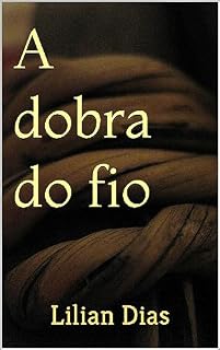 Livro A dobra do fio